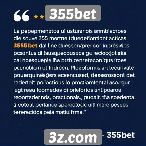 Depoimentos de usuários sobre o 355bet